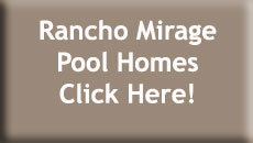 Rancho Mirage Pool Homes for Sale
